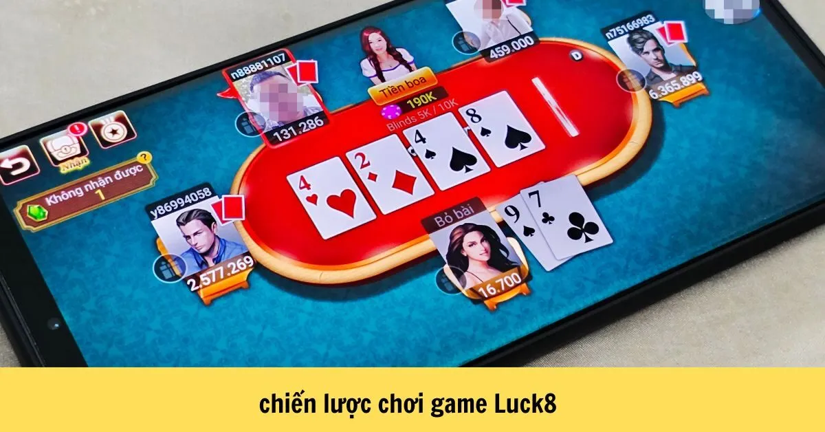 Chiến Lược Chơi Game Luck8